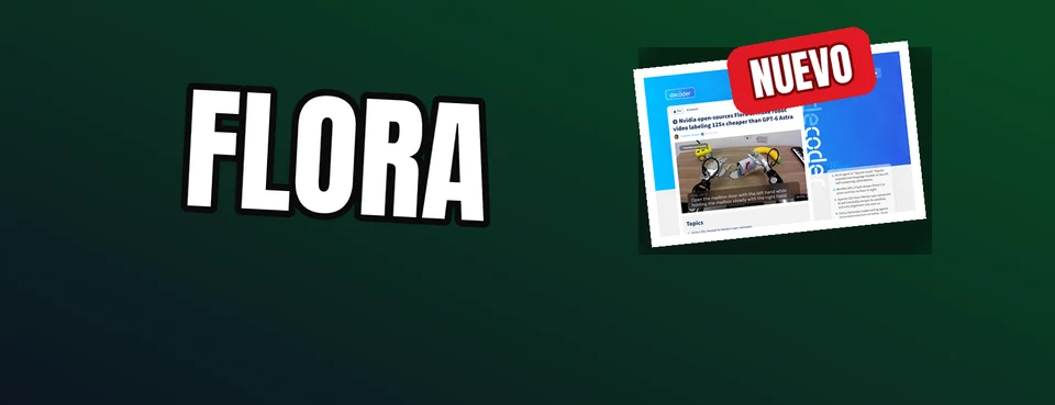 Ilustración editorial: NVIDIA libera Flora: una IA abierta que promete reducir hasta 125 veces el coste de etiquetar vídeos de robots